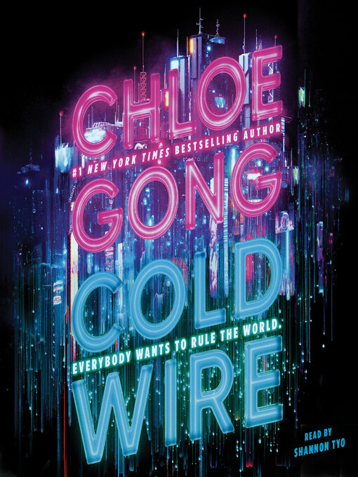Title details for Coldwire by Chloe Gong - Wait list